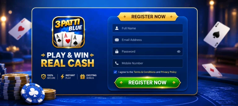 Teen Patti Blue Registration Process
